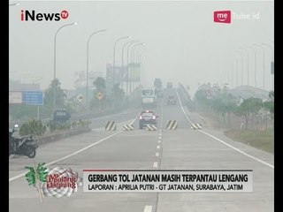Pantauan Arus Mudik Gerbang Tol Jatanan, Surabaya yang Masih Lengang - iNews Pagi 21/06