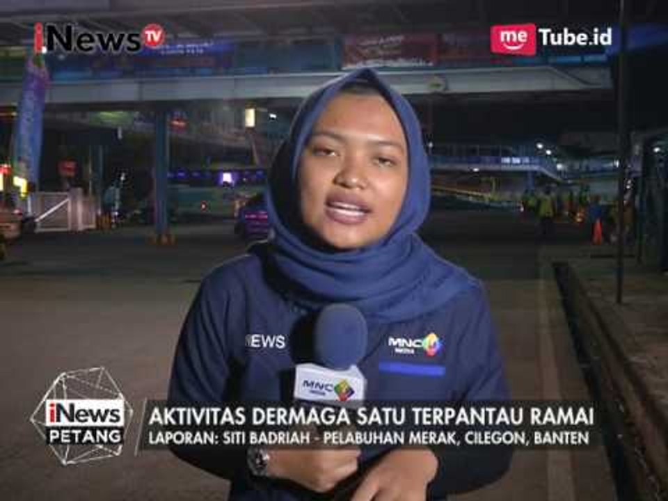 Pantauan Arus Lalu Lintas di Pelabuhan Merak &...