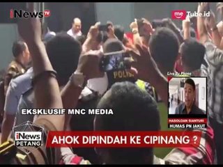 Ahok Dikabarkan Akan Dipindahkan Dari Mako Brimob ke Lapas - iNews Petang 21/06