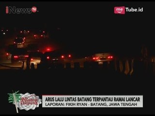 Скачать видео: Polisi Akan Lakukan Rekayasa Lalu Lintas di Batang Jateng - Ayo Pulang Kampung 23/06