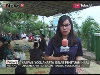 Pemantauan Hilal Langsung dari Bantul Yogyakarta - iNews Petang 24/06