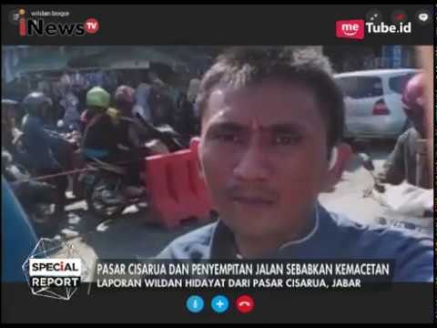 Kondisi Terkini Pasar Cisarua yang Menjadi Penyebab Kemacetan - Special Report 28/06