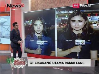 Laporan Terbaru Arus Lalu Lintas di Tol Pejagan & Tol Cikarang - Ayo Pulang Kampung 28/06