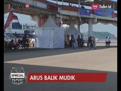 Arus Balik Pelabuhan Bakauheni Masih Belum Terlihat - Special Report 28/06