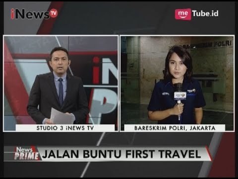Penyidik Masih Melakukan Pencarian Bukti-bukti Tambahan Kasus First Travel - iNews Prime 30/08