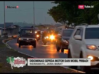 Peningkatan Arus Balik Sudah Terlihat di Jalur Pantura - Ayo Pulang Kampung 01/07