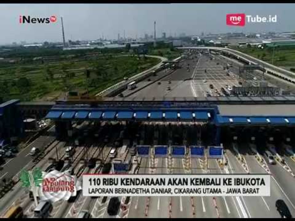 Pantauan Terkini Arus Balik di Gerbang Tol Cikarang Utama - Ayo Pulang Kampung 02/07