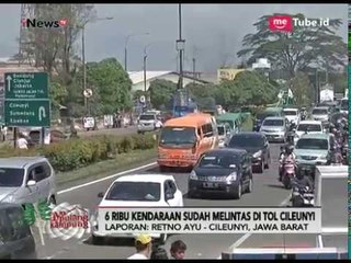 Pantauan Terkini Arus Balik di Kawasan Cileunyi - Ayo Pulang Kampung 02/07
