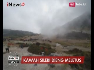 Dalam Kondisi Bahaya, Kawah Sileri Ditutup - Special Report 03/07