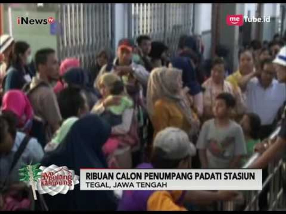 Arus Balik di Stasiun Tegal Malam Tadi Terlihat Drastis - Ayo Pulang Kampung 01/07