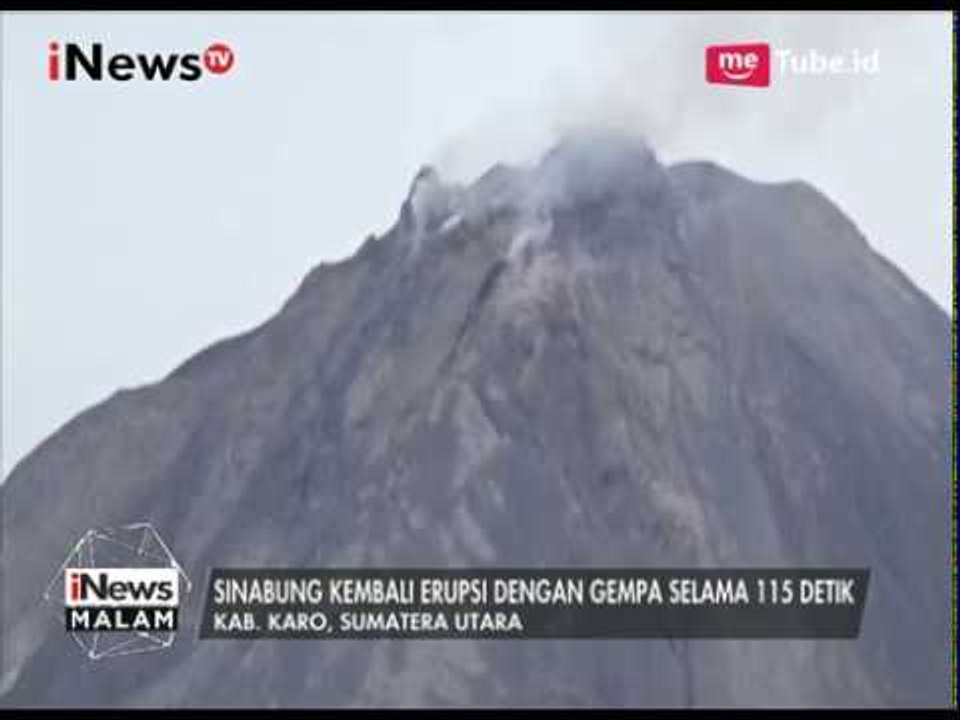 Aktifitas Meningkat, Kubah Lava Gunung Sinabung Mencapai 2 Juta Meter Kubik - iNews Malam 06/07