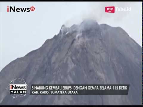 Aktifitas Meningkat, Kubah Lava Gunung Sinabung Mencapai 2 Juta Meter Kubik - iNews Malam 06/07