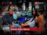 Jualan Pakaian Bekas Dilarang, Sudah Tepatkah kebijakan Tersebut? - iNews Siang 07/07