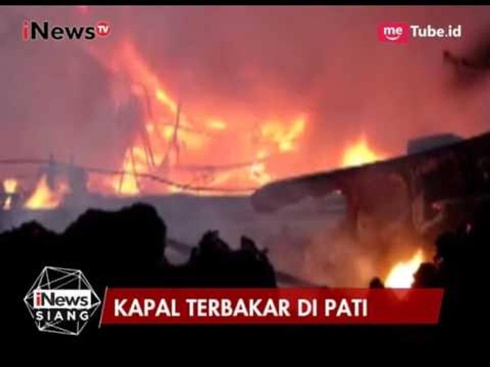 Kondisi Terkini Kebakaran Kapal Nelayan di Pati, Jateng yang Belum Padam - iNews Siang 16/07