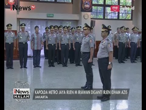 Rotasi Jabatan Perwira Polri, Kapolda Metro M. Iriawan Diganti Irjen Idham Azis - iNews Malam 21/07
