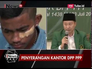 Penyerangan ke Kantor DPP PPP Bukan Dilakukan Oleh Angkatan Muda Ka'bah - iNews Pagi 24/07