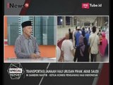 Penginapan & Transportasi Sering Jadi Keluhan Para Jemaah Haji - Special Report 25/07