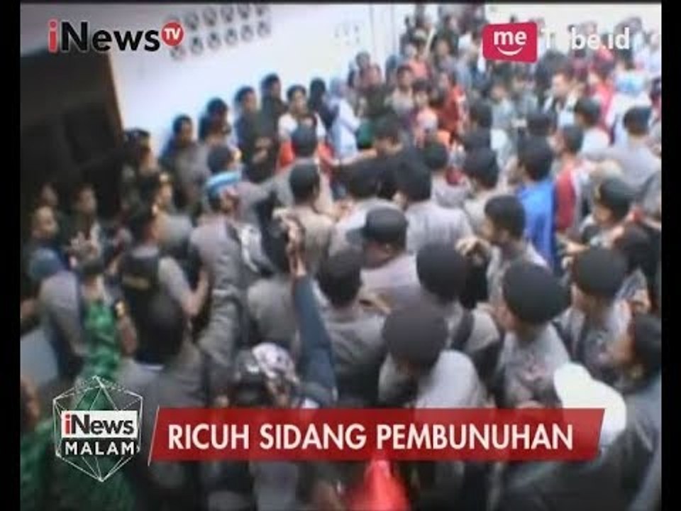 Sidang Kasus Pembunuhan Bocah Perempuan Berakhir dengan Baku Hantam - iNews Malam 27/07