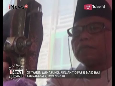 Tekad Kuat, Seorang Penjahit Difabel Mampu Pergi Haji Dengan Menabung 27 Tahun - iNews Petang 30/07
