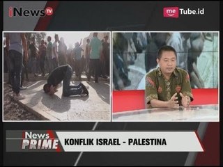 Tak Ada Komitmen Dari Israel Untuk Jaga Keamanan Al Aqsa Part 01 - iNews Prime 28/07