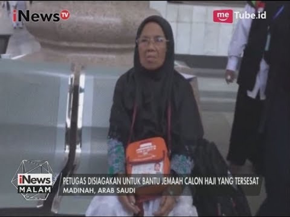 Sejumlah Jamaah Haji Lansia Tersesat & Bingung Jalan Kembali ke Hotel - iNews Malam 03/08