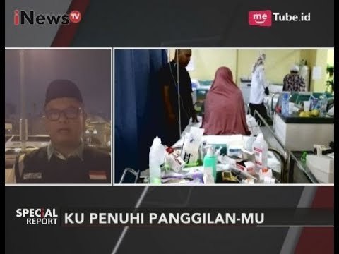 Informasi Terkini Terkait Persiapan Puncak Ibadah Haji 2017 - Special Report 30/08