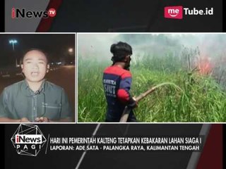 Laporan Terkini Terkait Penanganan Kebakaran Hutan di Palangkaraya - iNews Pagi 07/08