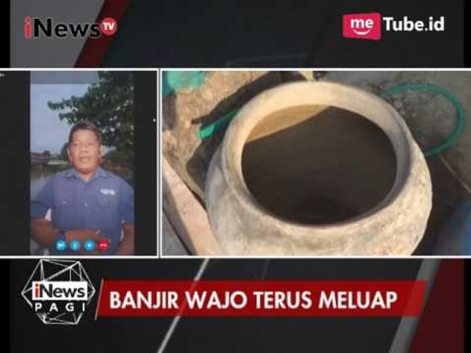 Informasi Terkini dari Wajo Terkait Banjir yang Terus Meluap - iNews Pagi 09/08