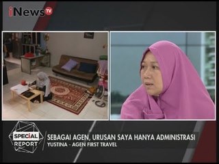 Sebagai Agen, Urusan Saya Hanya Administrasi Tak Terlibat Penipuan - Special Report 11/08