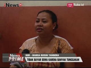 Informasi Terkini Terkait Penyegelan Ratusan Unit Rusun Tambora - iNews Prime 15/08