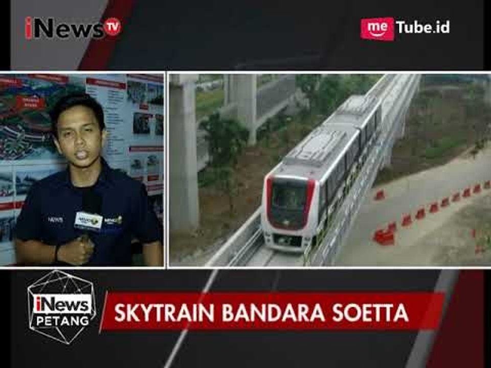 Laporan Terkini Terkait Hasil Uji Coba Skytrain di Bandara Soetta - iNews Petang 15/08