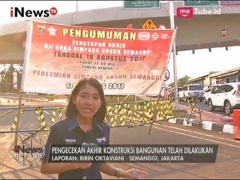 Laporan Terkini Terkait Pengamanan Simpang Susun Semanggi Sebelum Diresmikan - iNews Petang 16/08