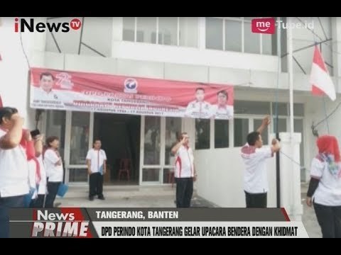 DPD & DPW Perindo Dibeberapa Daerah Gelar Upacara Kemerdekaan Indonesia - iNews Prime 17/08