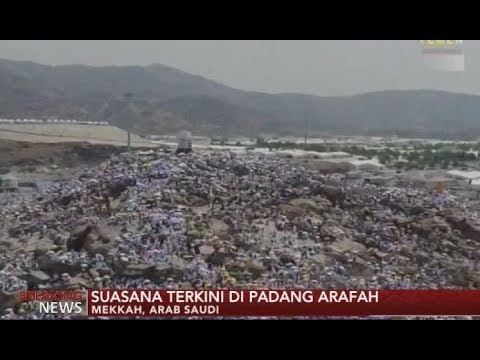 Situasi Padang Arafah yang Dipenuhi Jamaah Haji Dari seluruh Dunia - iNews Breaking News 31/08