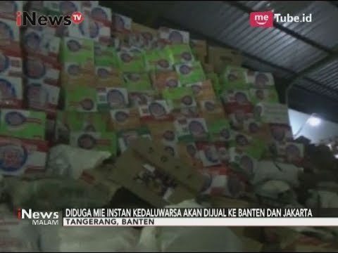 BPOM Banten Amankan 100 Ribu Kg Mie Instan Kadaluarsa yang Siap Edar - iNews Malam 09/09