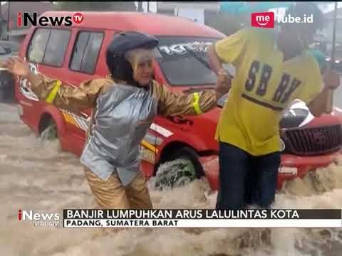 Banjir Berarus Deras Melanda Kota Padang yang Mengakibatkan Lalu Lintas Lumpuh - iNews Malam 09/09