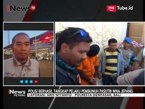 Terkait Kasus Pembunuhan Pasutri WNA Jepang, Sang Pelaku Berhasil Ditangkap - iNews Petang 18/09