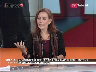 Orang Tua Harus Pahami Karakter, Karena Kepribadian Setiap Anak Berbeda - Special Report 19/09