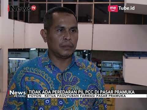 Gawat! Beredar Kabar Pil PCC Ada di Pasar Pramuka, Benarkah? - iNews Petang 18/09