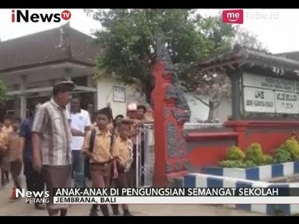 Anak-anak Pengungsi Bencana Gunung Agung Semangat Bersekolah - iNews Petang 30/09