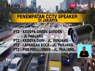 Ini Dia Lokasi yang Sudah Dipasangi CCTV Bersuara di DKI Jakarta - iNews Siang 04/10