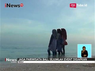 Jaga Pariwisata di Bali, Sejumlah Event Disiapkan - iNews Siang 08/10