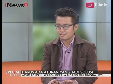 Harus Ada UU yang Memayungi Transportasi Online Sehingga Regulasinya Jelas - Special Report 12/10