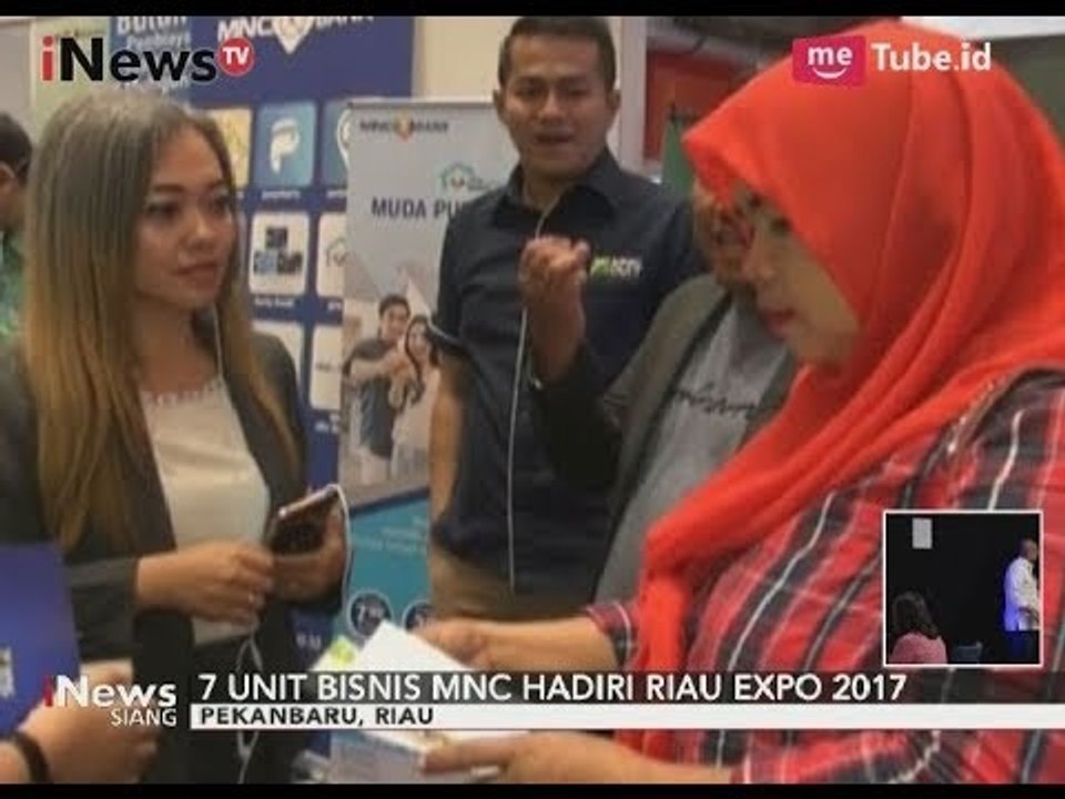 7 Unit Bisnis MNC Meramaikan Ajang Pameran Riau Expo 2017 - iNews Siang 17/10