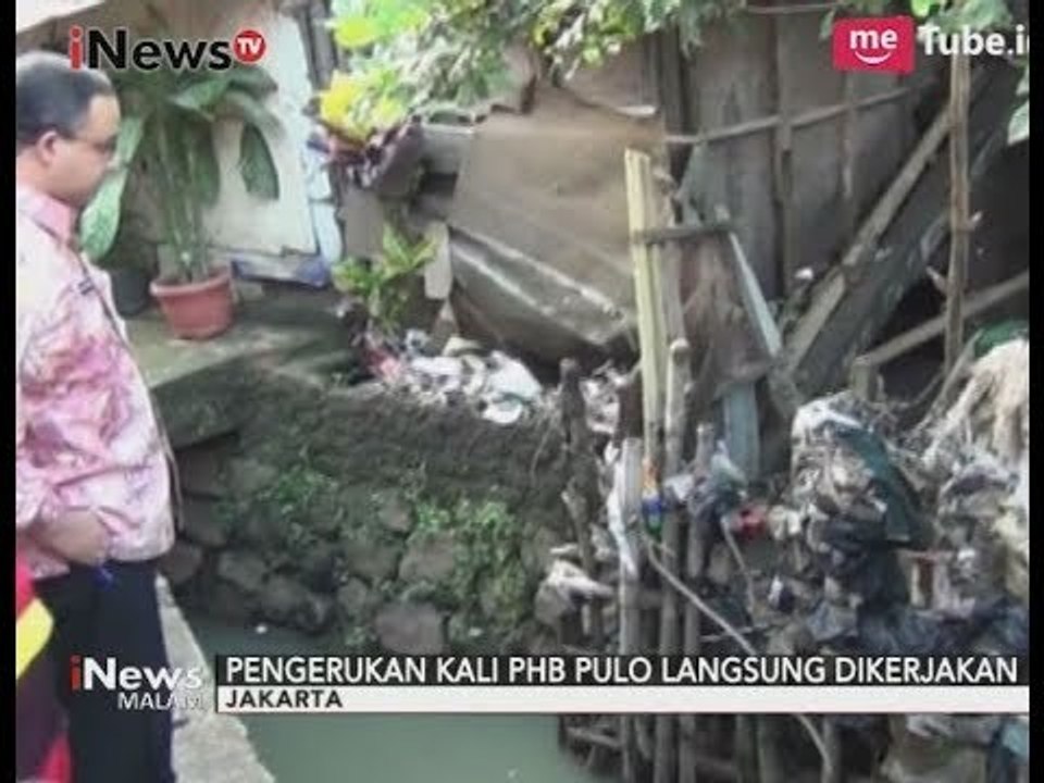Anies Baswedan Tinjau Langsung Ambrolnya Turap Kali PHB Pulo - iNews Malam 20/10