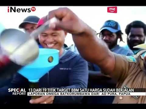 BBM Satu Harga di Papua Sudah Berjalan Pada 13 Titik Target - Special Report 20/10