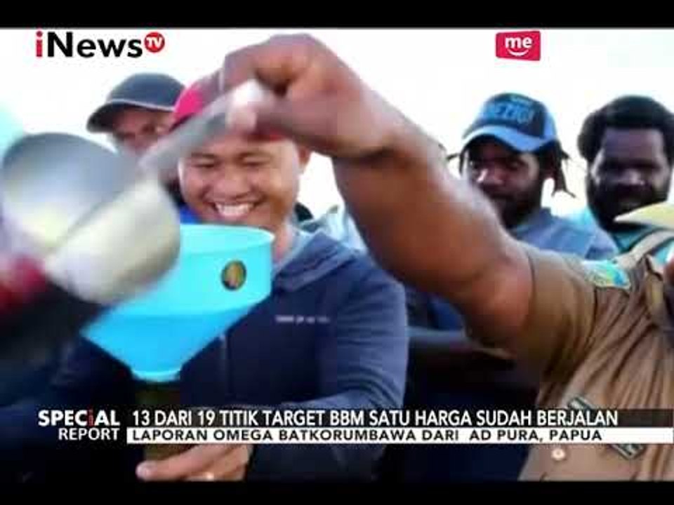 BBM Satu Harga di Papua Sudah Berjalan Pada 13 Titik Target - Special Report 20/10