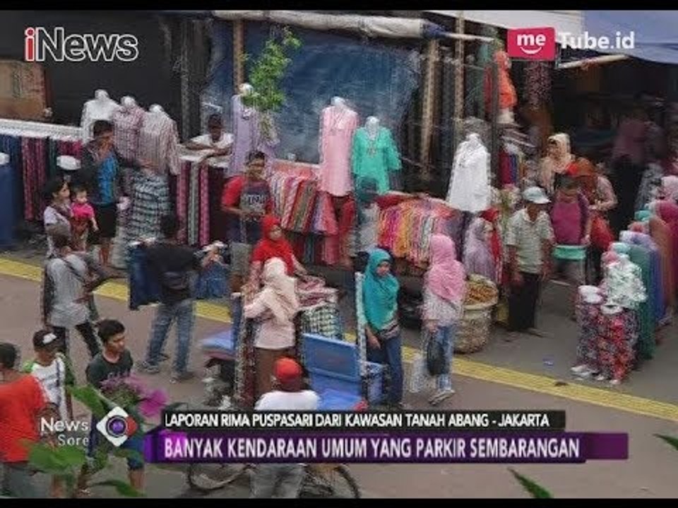 Tanah Abang Masih Semrawut dengan PKLnya & Angkutan Umum yang Ngetem - iNews Sore 02/11