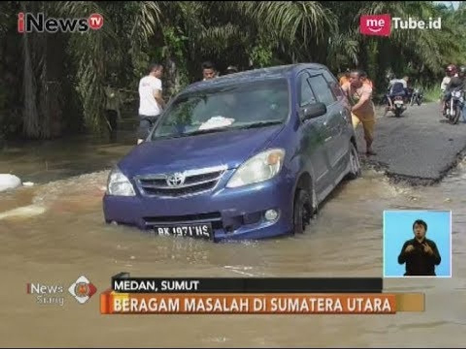 Menjadi Salah Satu Provinsi Terbesar, Infrastruktur di Sumut Menjadi Polemik - iNews Siang 13/11
