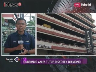 Informasi Terkini dari Diskotek Diamond Pasca Ditutup Oleh Anies Baswedan - iNews Sore 14/11